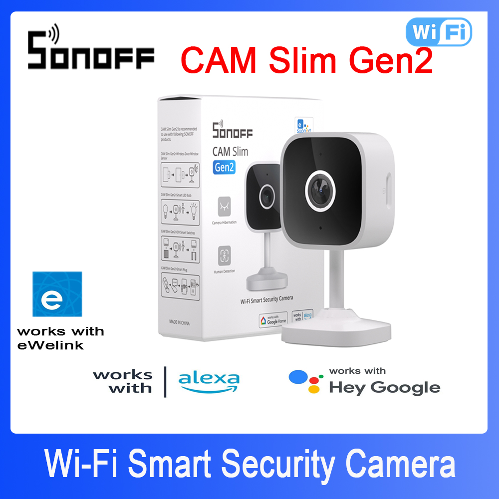Home Security No Wifi Needed - SONOFF CAM Slim Gen2 WiFi caméra